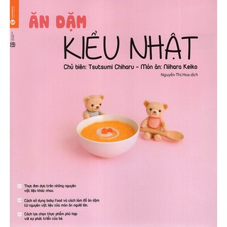 Sách - Ăn Dặm Kiểu Nhật - Kèm Thực Đơn Ăn Dặm