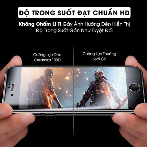 Kính cường lực Iphone Full màn 100D Ceramics Siêu dẻo,Siêu bền 6/6s/7/7plus/8/8plus/plus/x/xr/xs/11/12/pro/max/Topshop