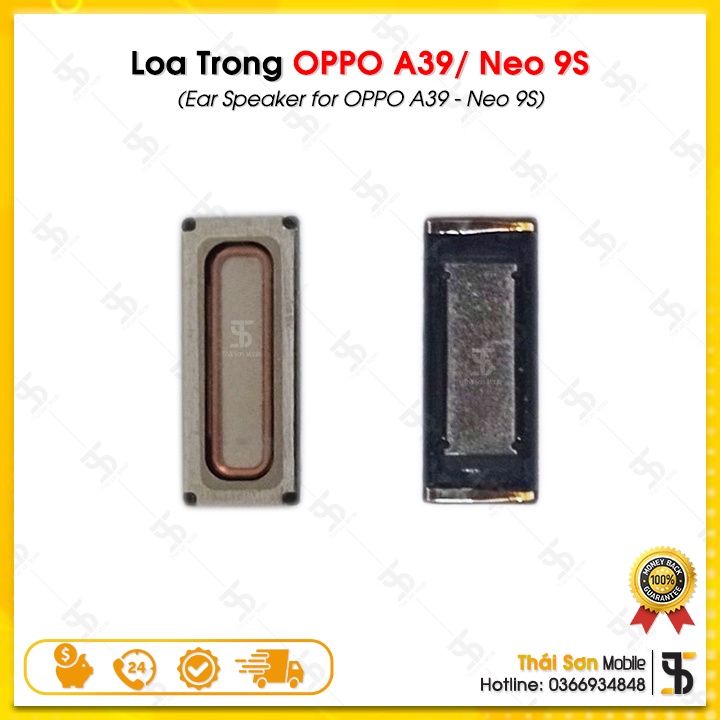 Loa Trong OPPO A39 / Neo 9S - Loa Trong Điện Thoại OPPO Zin Bóc Máy