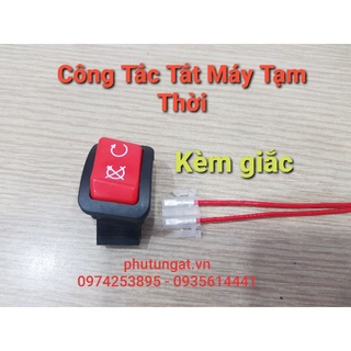 Nút Đỏ Tắt Máy Tạm Thời Kèm Giắc Nối Dây Điện bấm sẵn như hình