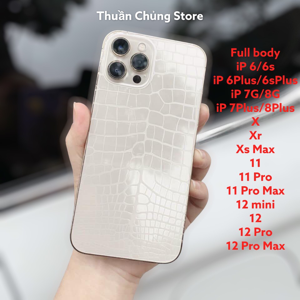 Dán lưng ppf vân da cá sấu full viền cho iphone 6G/6Plus/7/7P/X/XS Max/11/11Pro Max/12/12Pro/12 Pro Max