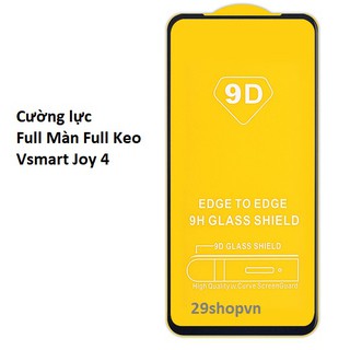 Kính cường lực Vsmart Joy 4 (Full Màn, Full keo)