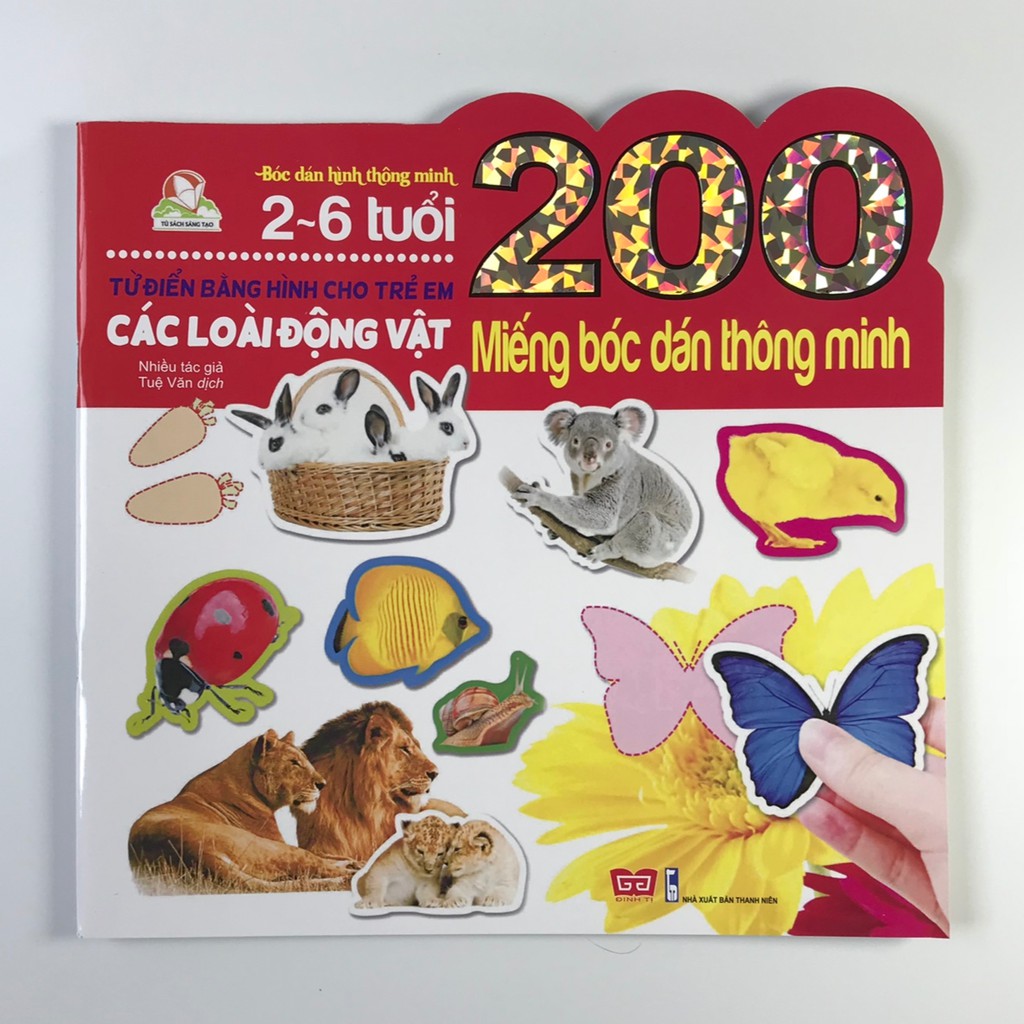 Sách - 200 Miếng bóc dán thông minh 2-6 tuổi - Các loài động vật [Tái bản 2018] | BigBuy360 - bigbuy360.vn