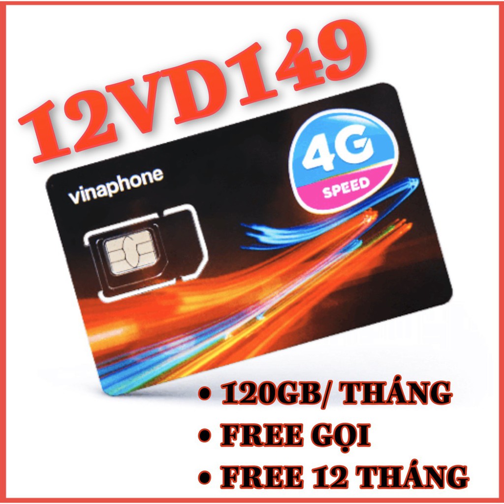 SIM 4G VINA VD89, VD149 , FHAPPY TRỌN GÓI 12 THÁNG KHÔNG NẠP TIỀN - 4GB/NGÀY - 120GB/THÁNG DATA TỐC ĐỘ CAO