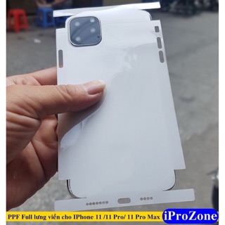 [Sỉ=Lẻ] Dán ppf Dẻo Full lưng viền iphone 11 Pro,11 Pro Max,11