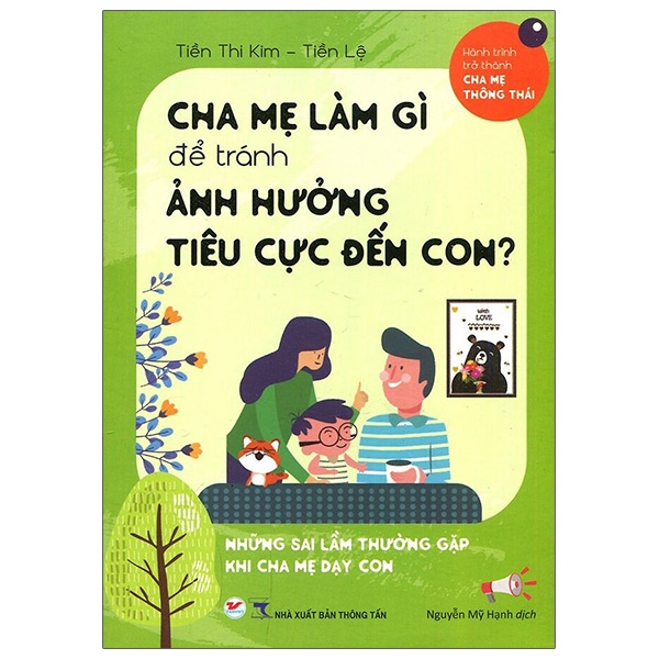 Sách Cha Mẹ Làm Gì Để Tránh Ảnh Hưởng Tiêu Cực Đến Con?