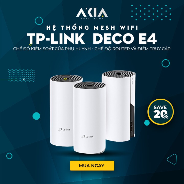 Cục Phát Wifi Mesh TP-Link Deco E4 (3-Pack) - Hàng Chính Hãng Bảo Hành 2 Năm