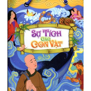 Sự Tích Các Con Vật