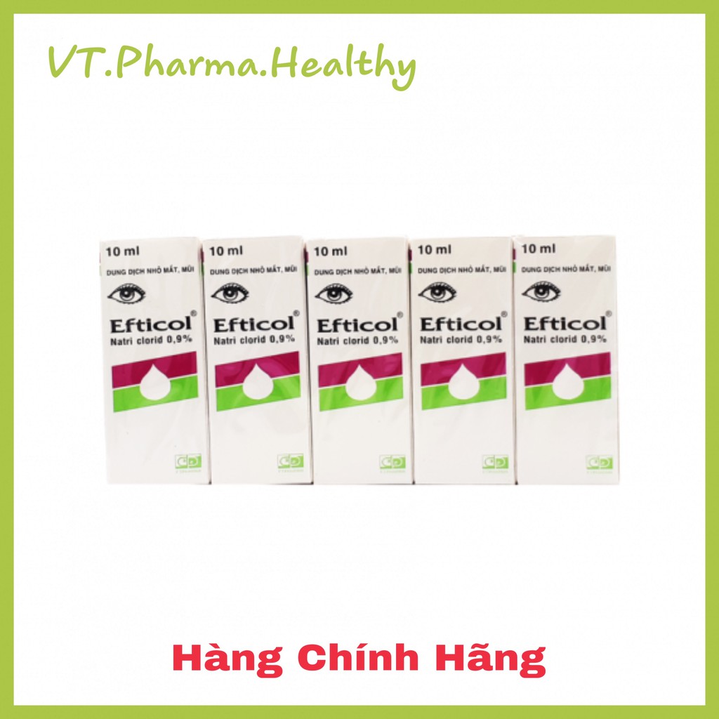 [Combo 10 Chai] Nước Muối Sinh Lý Nhỏ Mắt Mũi Efticol 10ml