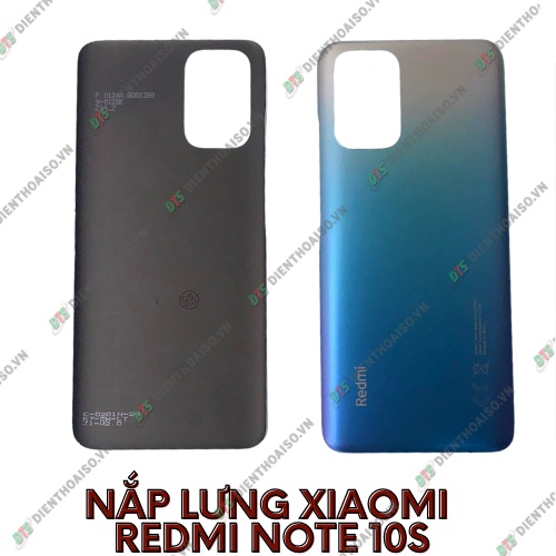 Nắp lưng xiaomi redmi note 10s xanh ,xám , trắng