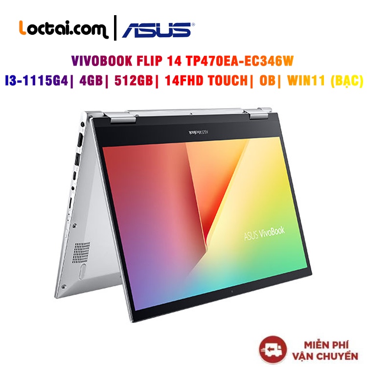 Laptop ASUS Vivobook Flip 14 TP470EA-EC346W i3-1115G4| 4GB| 512GB| 14″FHD TOUCH | OB| Win11 (Bạc)