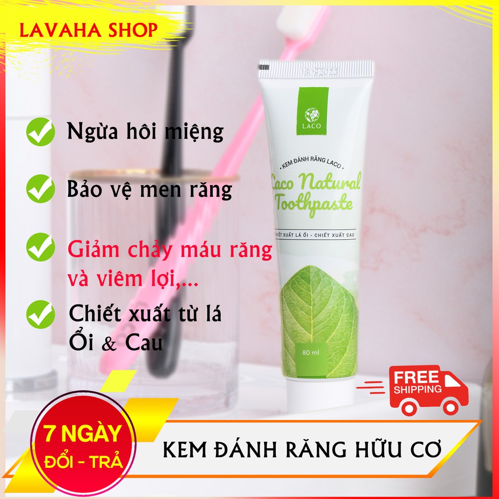 Kem Đánh Răng Hữu Cơ LACO Trắng Sáng Răng, Bảo Vệ Men Răng, Vị Ngọt Thơm Mát 80ml - LAVAHA SHOP