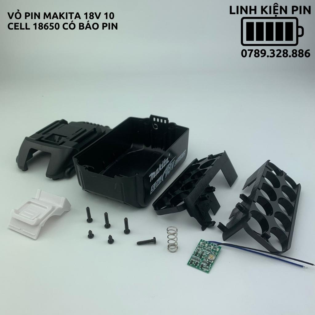 Vỏ pin makita 5s2p có báo pin giống zin 2 hàng 10 cell