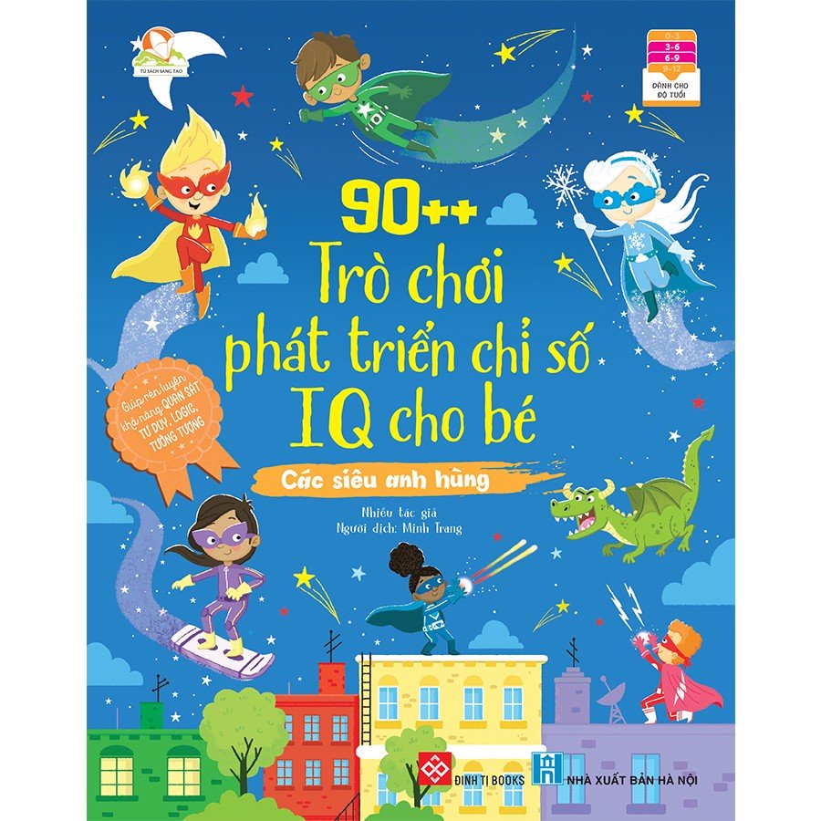 Sách - 90++ trò chơi phát triển chỉ số IQ cho bé - Các siêu anh hùng