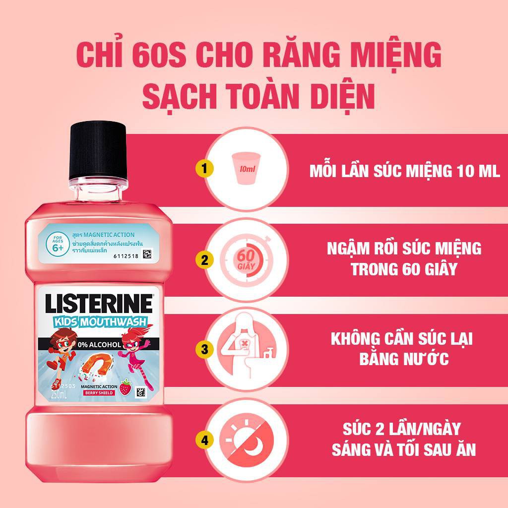 Nước Súc Miệng Listerine Kids Mouthwash 250ml Vị Dâu (Giúp Răng Chắc Khỏe, Ngừa Sâu Răng, Không Cồn) Cho Trẻ Em 6 Tuổi