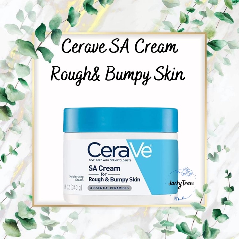 [ USA] Kem dưỡng ẩm Cerave SA Cream for Rough and Bumpy skin