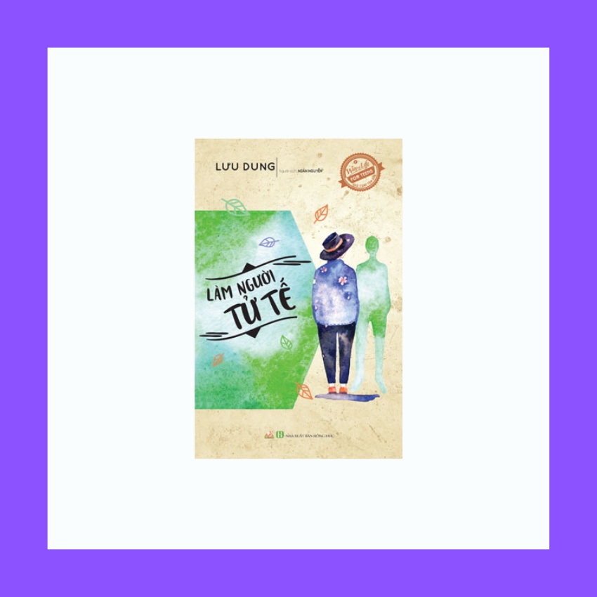 Sách - Làm Người Tử Tế