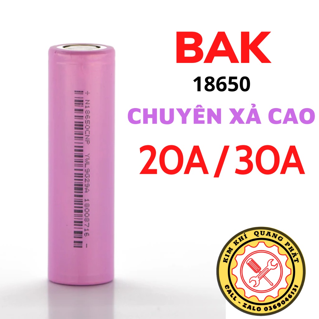 Pin Xả Cao BAK 18650 2500mAh (Xả 30A ) / 12C - 30A / Chuyên Vape, Khoan Vít, Bê Tông Mài Cưa,.. Mã N18650CNP Chính Hãng