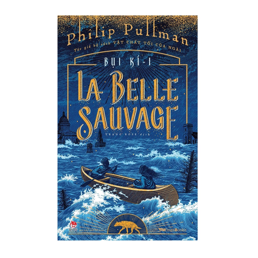 Sách - Bụi Kí - Tập 1: La Belle Sauvage - Bản Đặc Biệt - Tặng Kèm Hộp + Postcard (Kim Đồng)