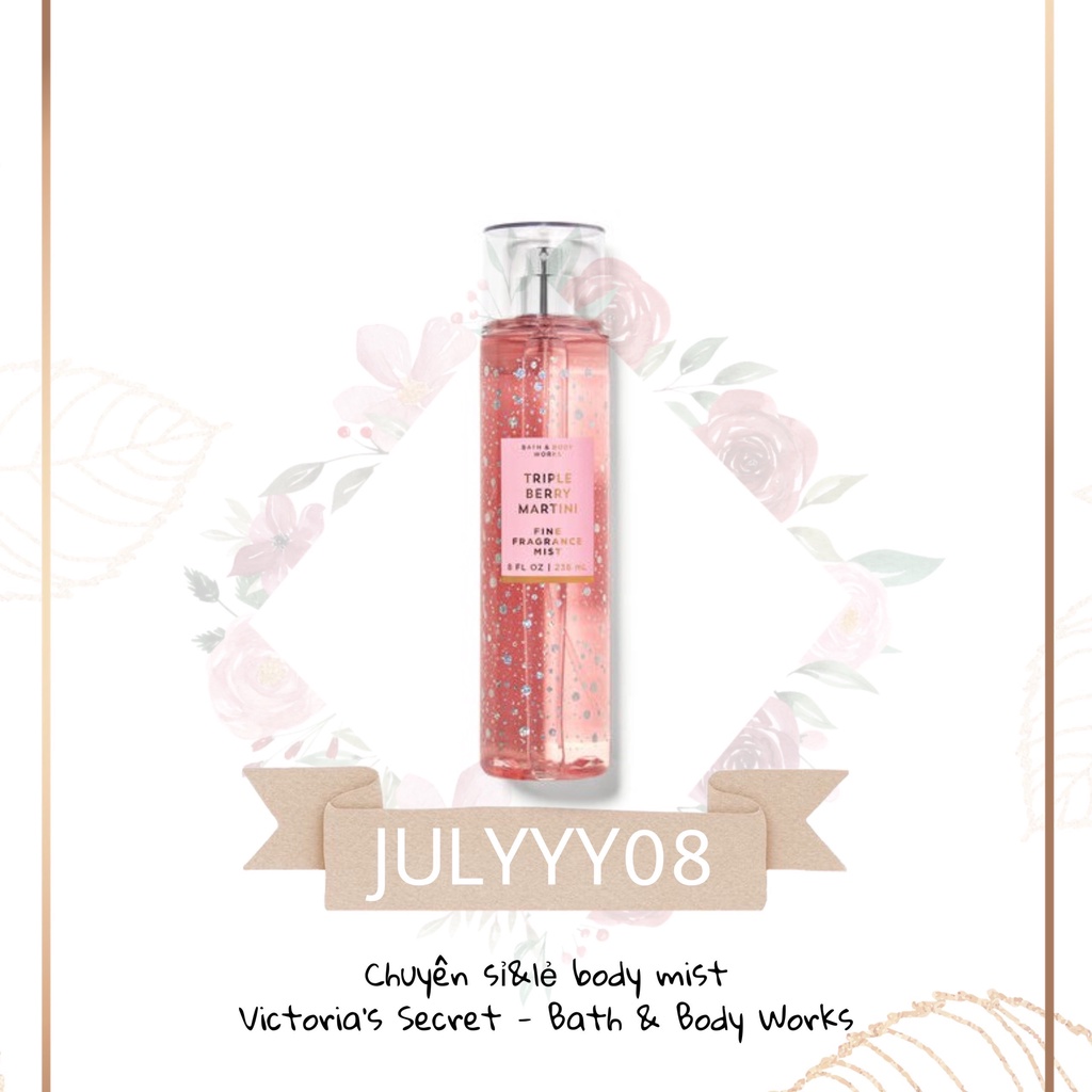 Xịt Thơm Toàn Thân Triple Berry Martini Bodymist 30ml/50ml/100ml/Fullsize 236ML +jɥȽÿ08+