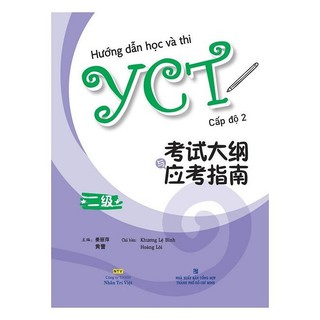 Hướng Dẫn Học Và Thi YCT Cấp Độ 2