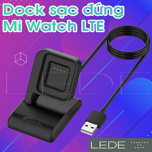 Đế Dock sạc đồng hồ thông minh Xiaomi Mi Watch LTE