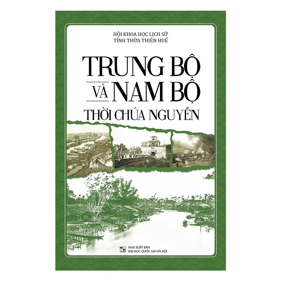 Sách - Trung Bộ và Nam Bộ thời chúa Nguyễn