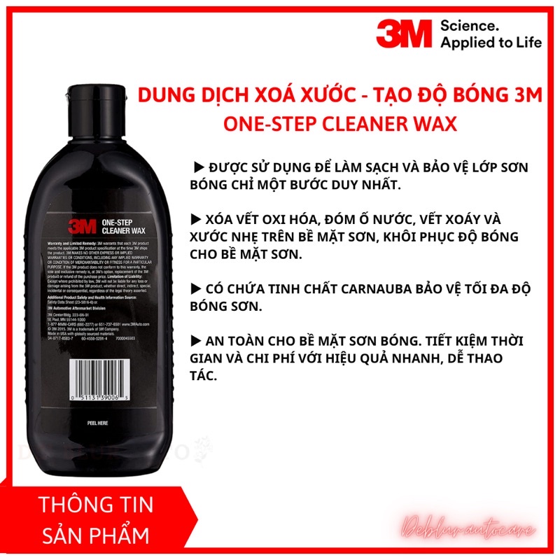 Dung dịch xoá xước - đánh bóng sơn xe - tẩy vết ố sơn ( one step cleaner wax ) 3M 39006 - 473ML