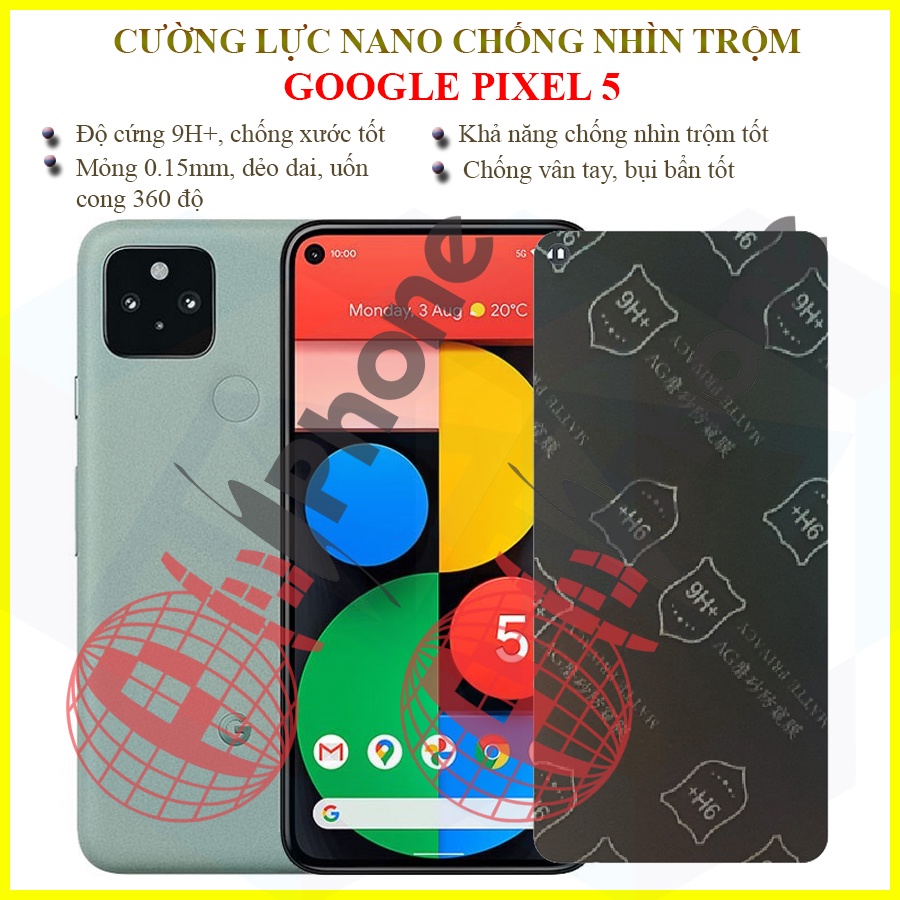 Dán chống nhìn trộm Google Pixel 5 - Dán cường lực dẻo nano 9H+