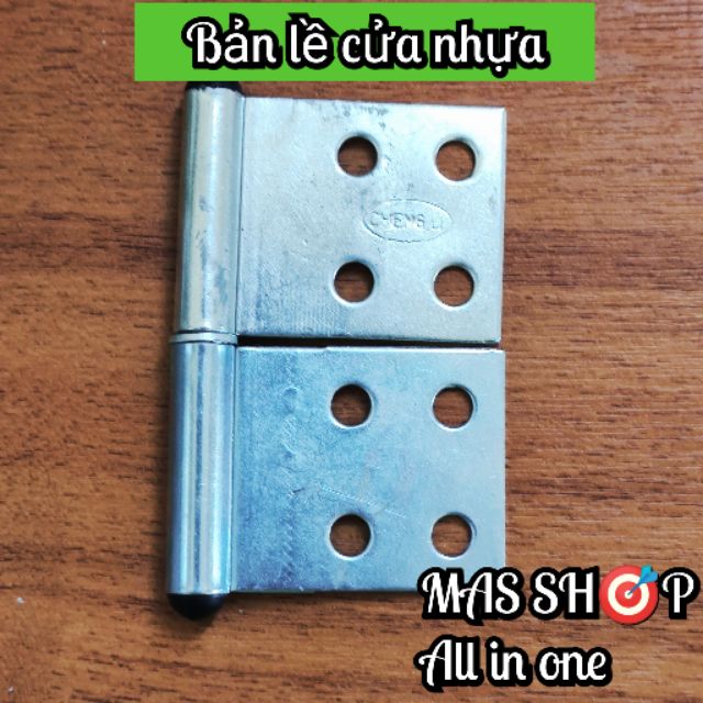 BẢN LỀ CỬA NHỰA