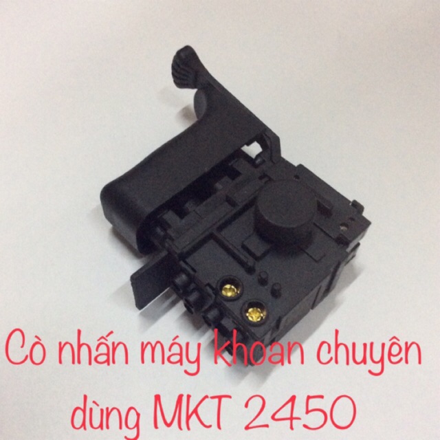 Công tắc khoan điện 220v chuyên dùng MKT2450