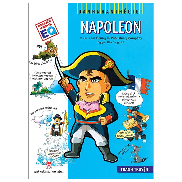 Truyện tranh Danh nhân thế giới: Napoleon - Napôlêông - Napoléon Bonaparte - NXB Kim Đồng