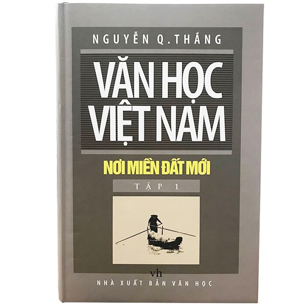 Sách - Văn Học Việt Nam Nơi Miền Đất Mới - Tập 1