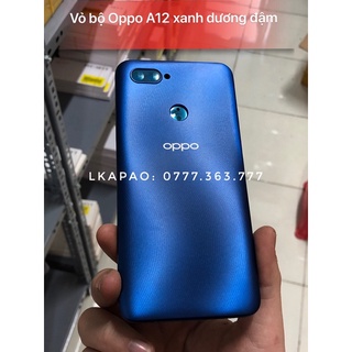 vỏ bộ Oppo A12 zin new
