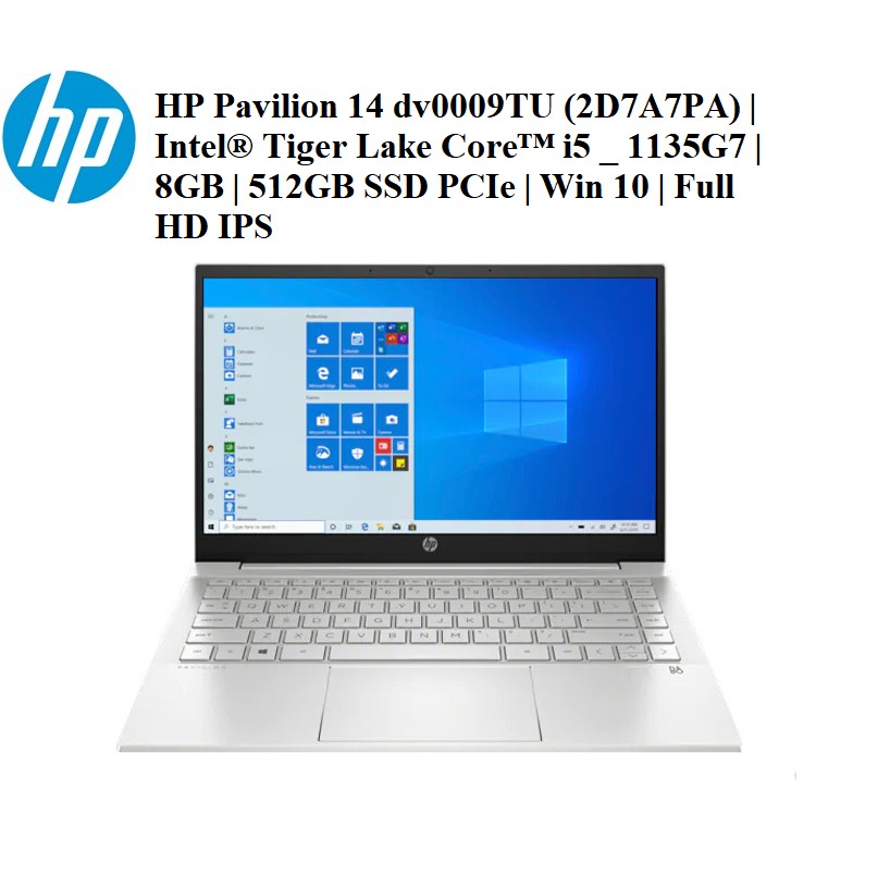 LapTop HP Pavilion 14 dv0009TU 2D7A7PA | Intel Core i5 _ 1135G7 | 8GB | 512GB SSD PCIe | Win 10 | 14" FHD IPS