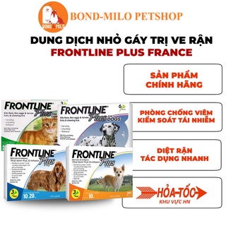 DUNG DỊCH NHỎ GÁY TRỊ VE RẬN CHO CHÓ MÈO FRONTLINE PLUS FRANCE - BONDMILO SHOP