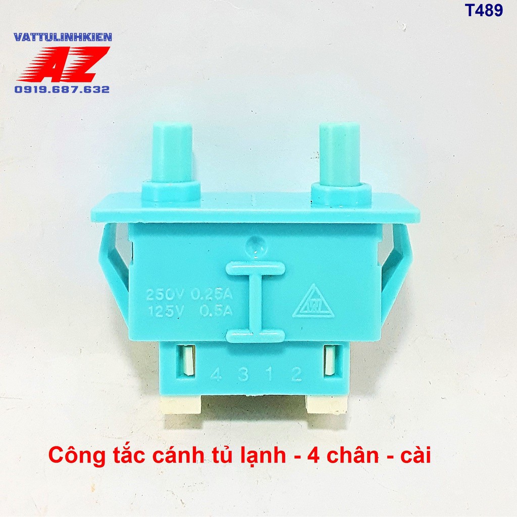 Công tắc cánh tủ lạnh 4 chân cài