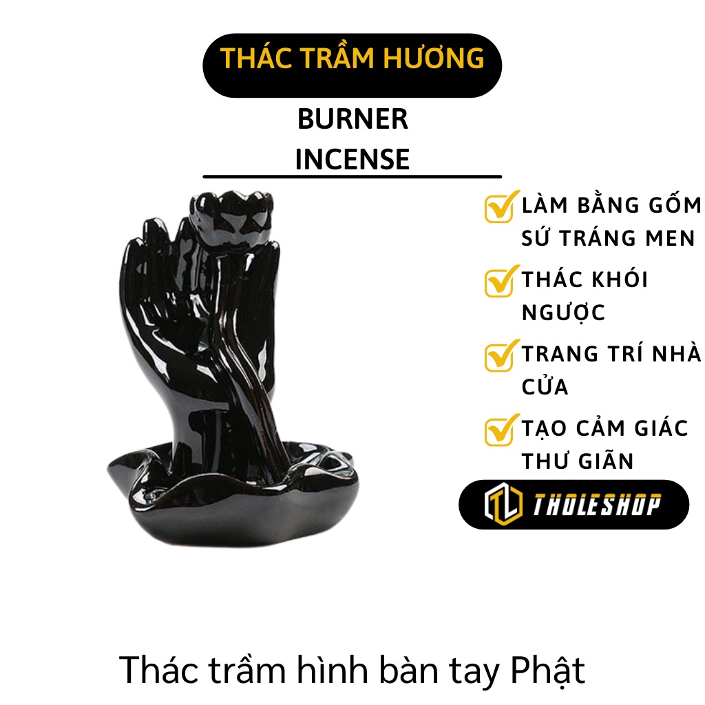 Thác Trầm - Thác Khói Trầm Hương Hình Bàn Tay Phật Gốm Sứ Cao Cấp 4663