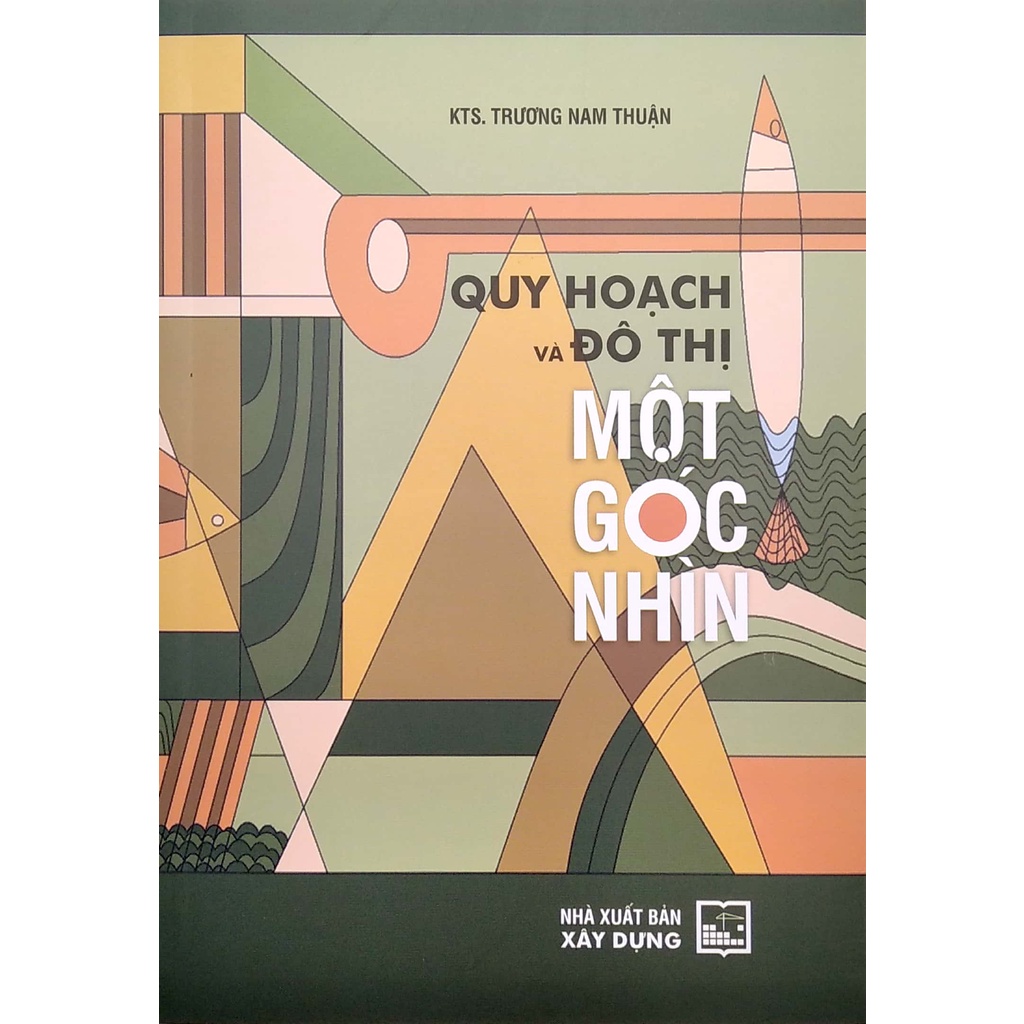 Sách Quy Hoạch Và Đô Thị Một Góc Nhìn