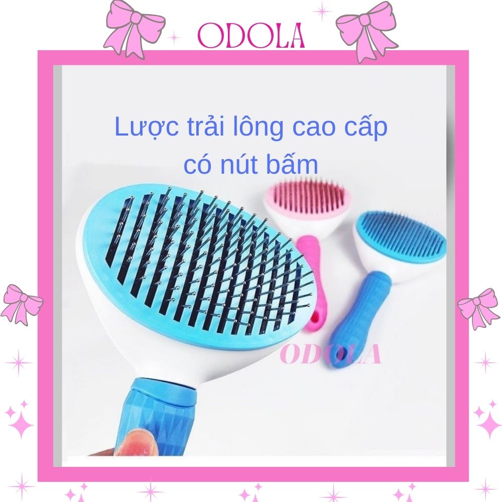 Lược chải ODOLA lược chải lông chó, chải lông mèo, cao cấp tiện lợi có nút bấm tiện dụng LCC 002