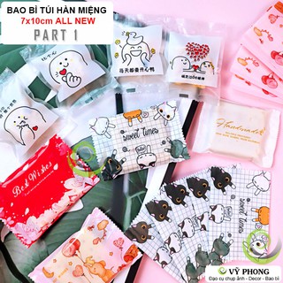 [PART 1] BAO BÌ TÚI HÀN MIỆNG 7x10cm LINK TỔNG HỢP NHỰA OPP NHIỀU MẪU ĐỰNG BÁNH KẸO NOUGAT COOKIE BBK-0091~0112