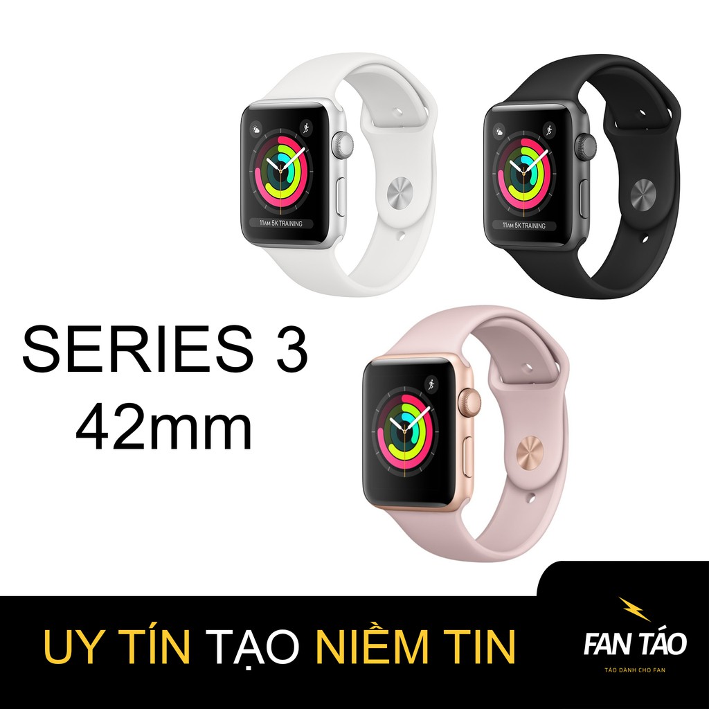 Đồng hồ Apple Watch series 3 42mm GIÁ RẺ - CHẤT LƯỢNG - Bảo hành 12 tháng