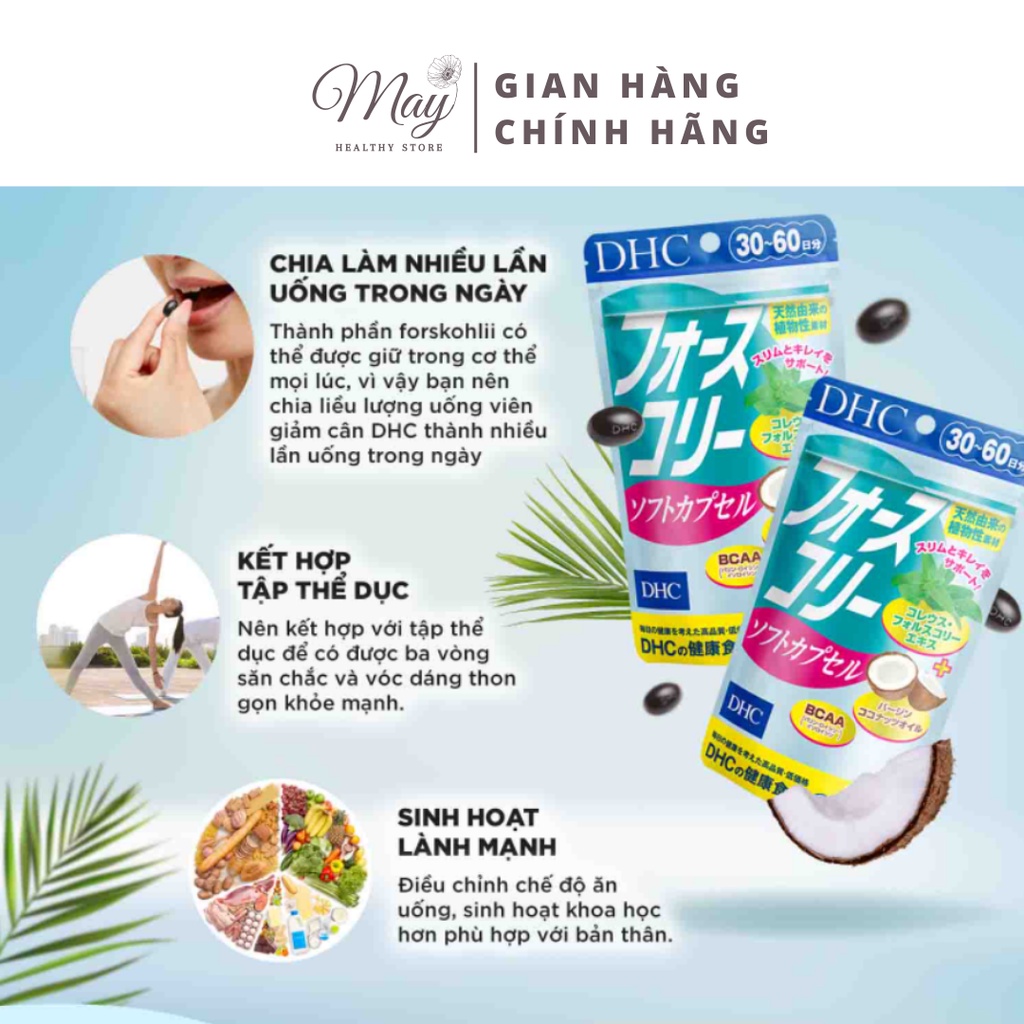 Viên Uống Hỗ Trợ Giảm Cân, Giảm Tích Tụ Mỡ, Thon Gọn Vóc Dáng DHC Dầu Dừa Forskohlii Soft Capsule (Gói 60 Viên)