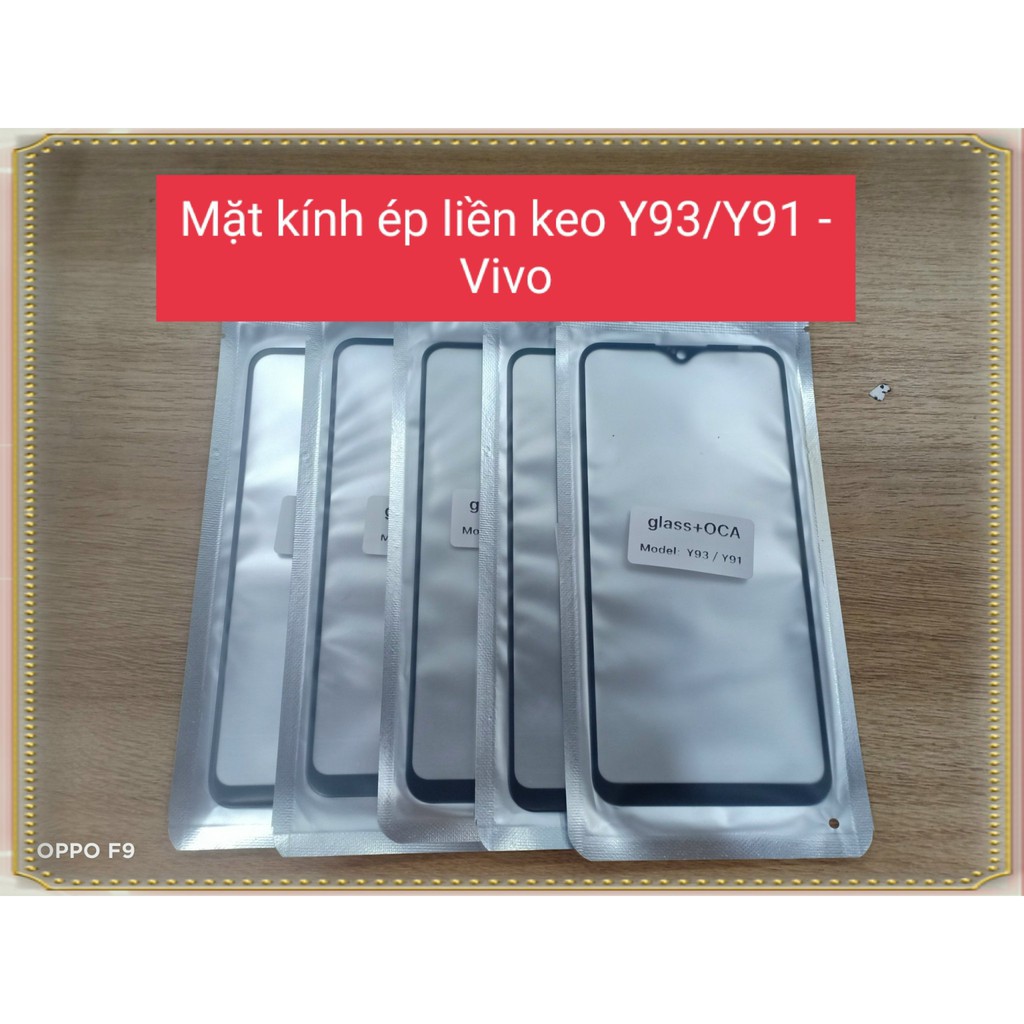 Mặt kính Ép Liền keo Y93 /Y91c/Y95/Y91 - Vivo