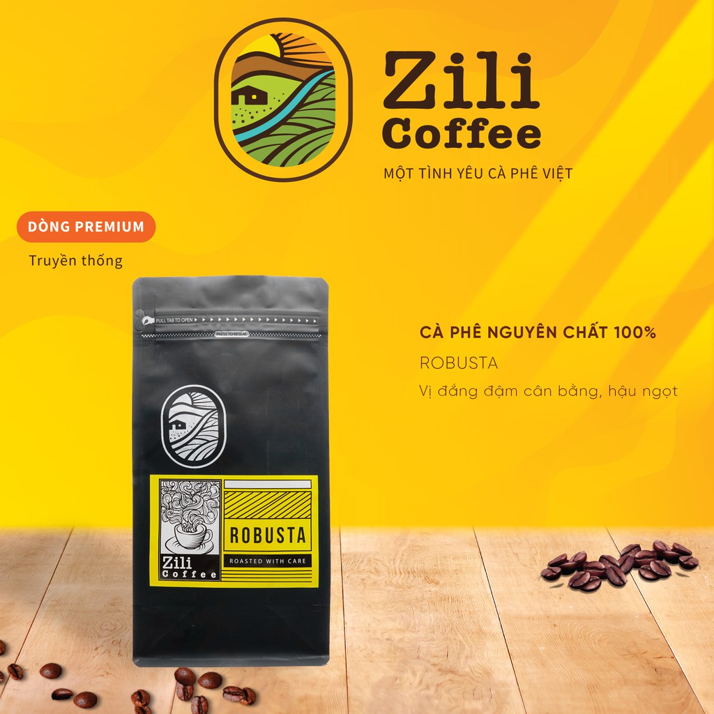 Cà phê nguyên chất  ROBUSTA ZILI (Honey ) [Truyền thống ] Vị đắng, đậm cân bằng, hậu vị ngọt [Túi 500g]