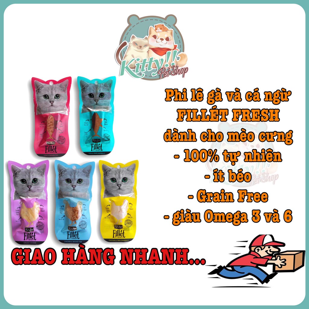 Fillét Fresh Kit Cat - Thức ăn từ phi lê cá ngừ và phi lê gà dành cho mèo, thức ăn cho mèo - Kitty Pet Shop BMT