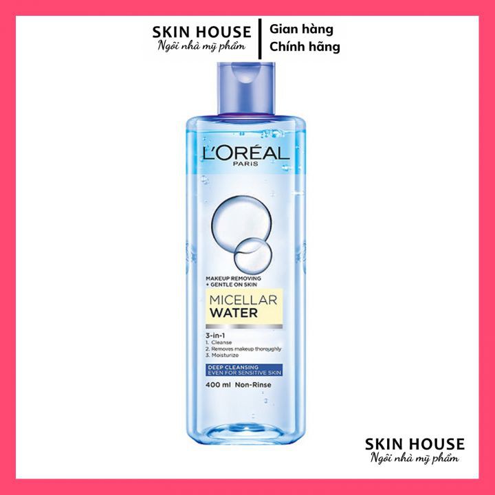 Sẵn - Nước Tẩy Trang Loreal Micellar Water 3-in-1 - Skinhouse