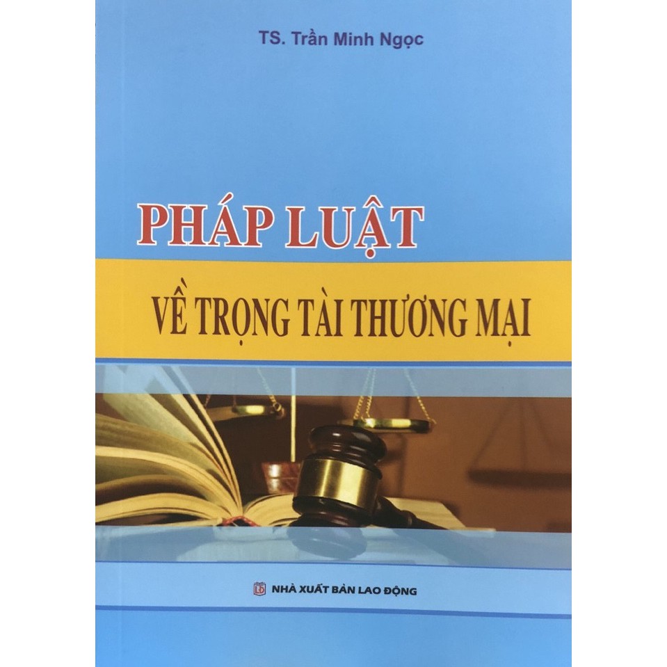 Sách pháp luật về Trọng tài thương mại | BigBuy360 - bigbuy360.vn