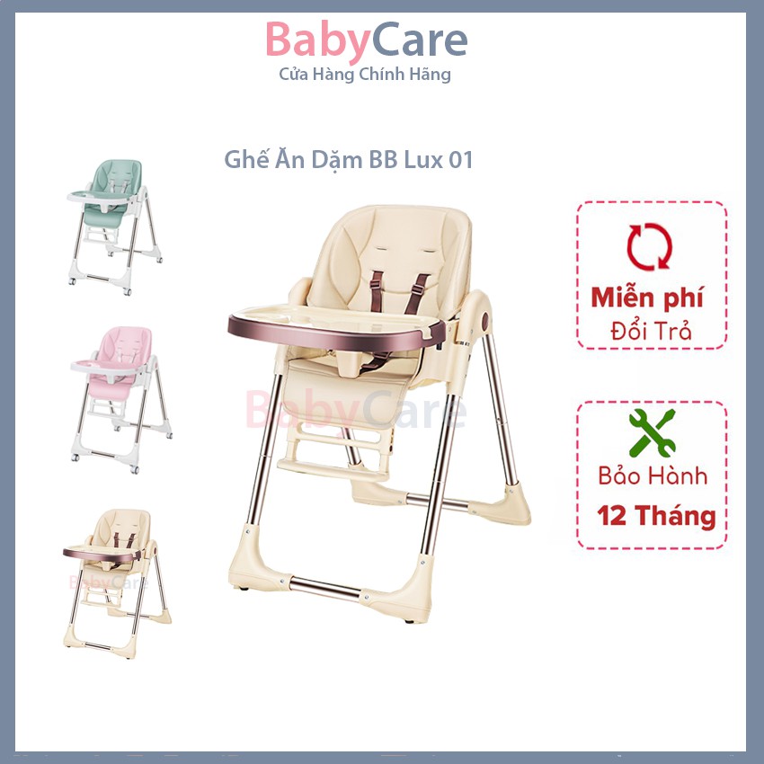 Ghế Ăn Dặm BabyCare Cao Cấp BBLux01,Thay Đổi Chiều Cao Theo Ý Muốn - Chắc Chắn - Tiện Lợi - Bản Cao Cấp 2021 - BabyCare