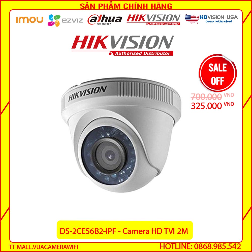 [Giá Sập Sàn] Camera HD-TVI dome HikVision DS-2CE56B2-IPF 2.0Megapixel bảo hành 2 năm